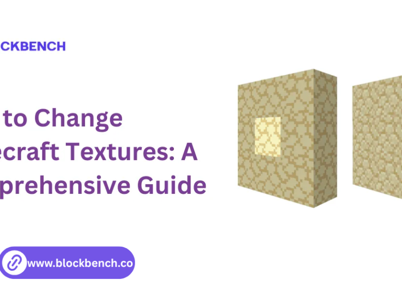 how to change minecraft textures a comprehensive guide