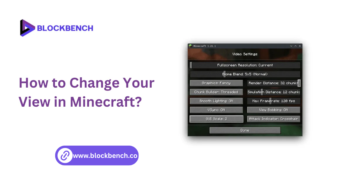 how to change your view in minecraft