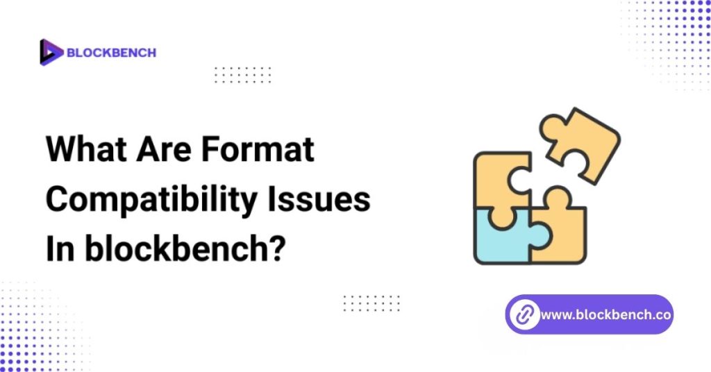 what are format compatiblity issues in blockbench